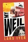 Lars Iyer - My Weil
