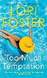 Lori Foster - Too Much Temptation