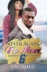 Untamed - Never Again, No More 6