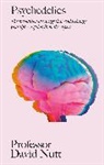 Professor David Nutt, Professor David Nutt - Psychedelics