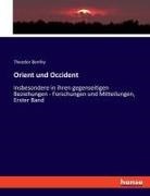 Theodor Benfey - Orient und Occident