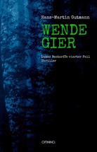 Hans-Martin Gutmann - WENDEGIER