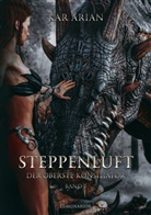 Kar Arian - Steppenluft