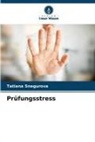 Tatiana Snegurova - Prüfungsstress