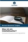 Bernard Djoumessi Tongmo - Was ist ein Intellektueller?