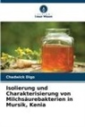 Chadwick Digo - Isolierung und Charakterisierung von Milchsäurebakterien in Mursik, Kenia