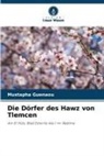 Mustapha Guenaou - Die Dörfer des Hawz von Tlemcen