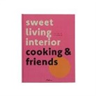 Susanne Hesslenberg - Table Book "sweetlivinginterior cooking and friends"