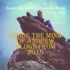 Andrew Kennedy - Inside the mind of Andrew- Blogs from 2016