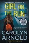 Carolyn Arnold, Carolyn Arnold - Girl on the Run