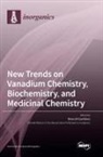 New Trends on Vanadium Chemistry, Biochemistry, and Medicinal Chemistry