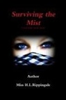 Miss H. L. Rippingale - Surviving the Mist