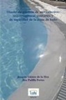 Joaquín Gámez de la Hoz, Ana Padilla Fortes - Diseño de piscinas de uso colectivo