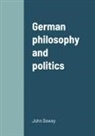John Dewey - German philosophy and politics