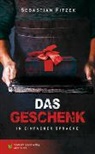 Sebastian Fitzek - Das Geschenk