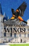 Rudra Alastair Sharp - Spreading Wings