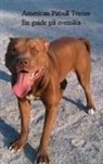 Alcon Alcon - The American Pitbull Terrier - En Guide på Svenska