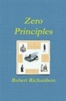 Robert Richardson - Zero Principles
