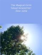 Colleen Criswell - The Magical Circle School Newsletter