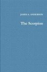 James A. Anderson - The Scorpion