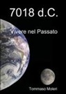 Tommaso Moleri - 7018 d.C