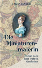 Marisa Jankers - Die Miniaturenmalerin