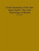 John Martin - Torah Gematria of the Set-Apart Spirit