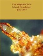 Colleen Criswell - The Magical Circle School Newsletter
