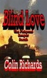 Colin Richards - Blind Love and other stories