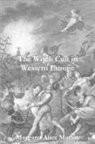 Margaret Murray - The Witch Cult in Western Europe