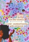Lisa Walker, Lauren Walker - Black Girl Joy and other emotions