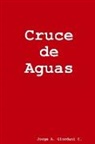 Jorge A. Giordani C. - Cruce de Aguas