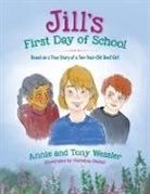 Annie Wessler, Tony Wessler - Jill's First Day of School