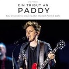 Tim Fröhlich - Ein Tribut an <br> Paddy