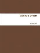 Bob Cullen - Vishnu's Dream