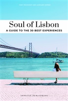 Lauriane Gepner, Fany pechiodat, Fany Péchiodat, PECHIODAT/GEPNER - Soul of Lisbon : 30 experiences