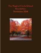 Colleen Criswell - The Magical Circle School Newsletter