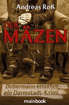 Andreas Roß - Der Mäzen