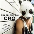 Tom Volz - Ein Tribut an <br> Cro
