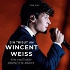 Tom Volz - Ein Tribut an <br> Wincent Weiss