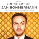 Tom Volz - Ein Tribut an <br> Jan Böhmermann