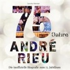 Sandra Meister - 75 Jahre André Rieu