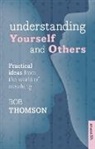 Bob Thomson - Understanding Yourself and Others