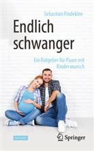 Findeklee, Sebastian Findeklee - Endlich schwanger