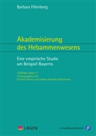 Barbara Fillenberg, Barbara (Dr.) Fillenberg - Akademisierung des Hebammenwesens