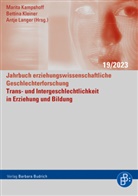 Marita Kampshoff, Bettina Kleiner, Bettina Kleiner (Prof. Dr.), Ant Langer, Antje Langer, A Langer (Prof. Dr.) - Trans- und Intergeschlechtlichkeit in Erziehung und Bildung