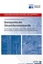Hanno Kube, Hanno Kube (Prof. Dr.), Reimer, Ekkehart Reimer, Reimer (Prof. Dr.) - Brennpunkte des Steuerinformationsrechts