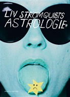 Liv Strömquist - Liv Strömquists Astrologie
