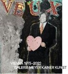 Kainer, Christian Kainer, Renate Kainer, Christian Meyer - Je veux. Vienna 1975-2022