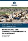 Walker Gomes de Albuquerque, Tévio Moura da Silva - BEWERTUNG DER UMWELTAUSWIRKUNGEN DER DEPONIE